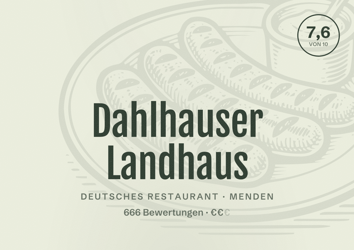 Illustriertes Poster von Dahlhauser Landhaus, Deutsches Restaurant in Menden: Bewertung 7,6 von 10 aus 666 Bewertungen, Preisniveau €€