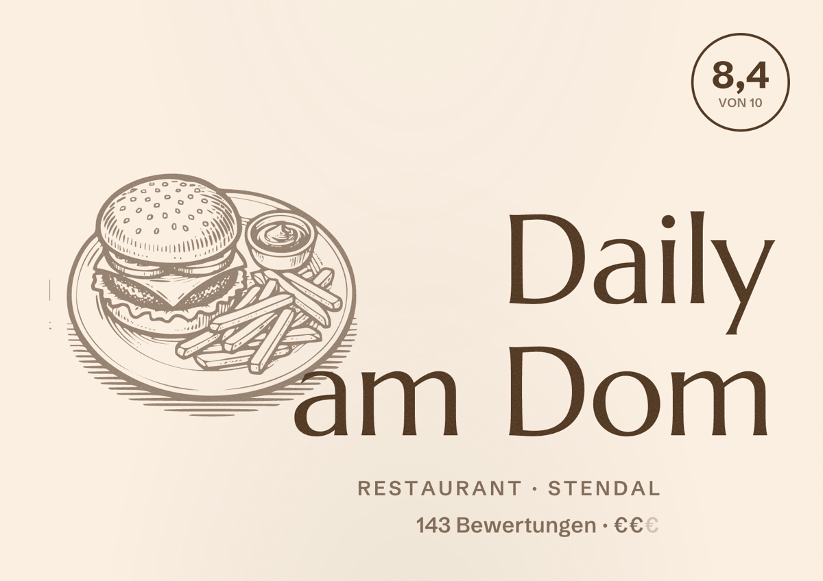 Illustriertes Poster von Daily am Dom, Restaurant in Stendal: Bewertung 8,4 von 10 aus 143 Bewertungen, Preisniveau €€