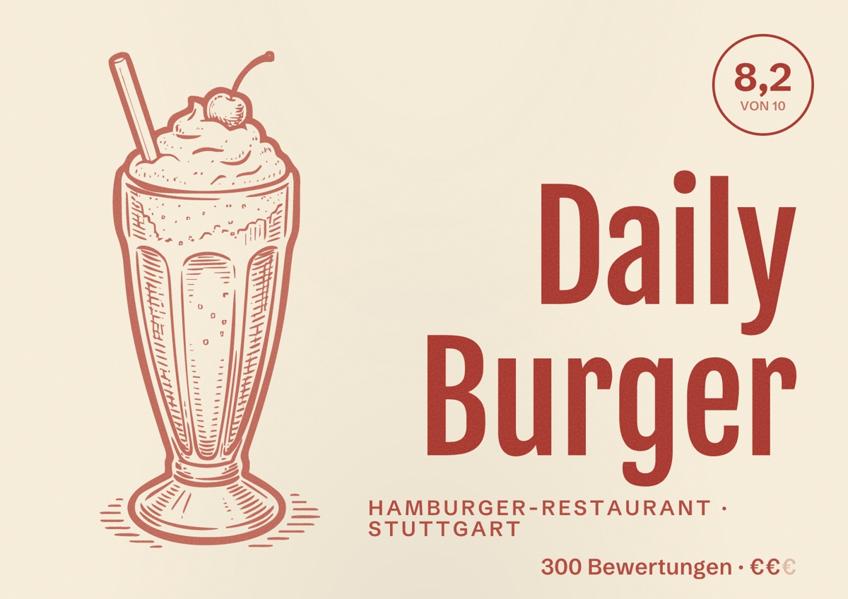 Illustriertes Poster von Daily Burger, Hamburger-Restaurant in Stuttgart: Bewertung 8,2 von 10 aus 300 Bewertungen, Preisniveau €€