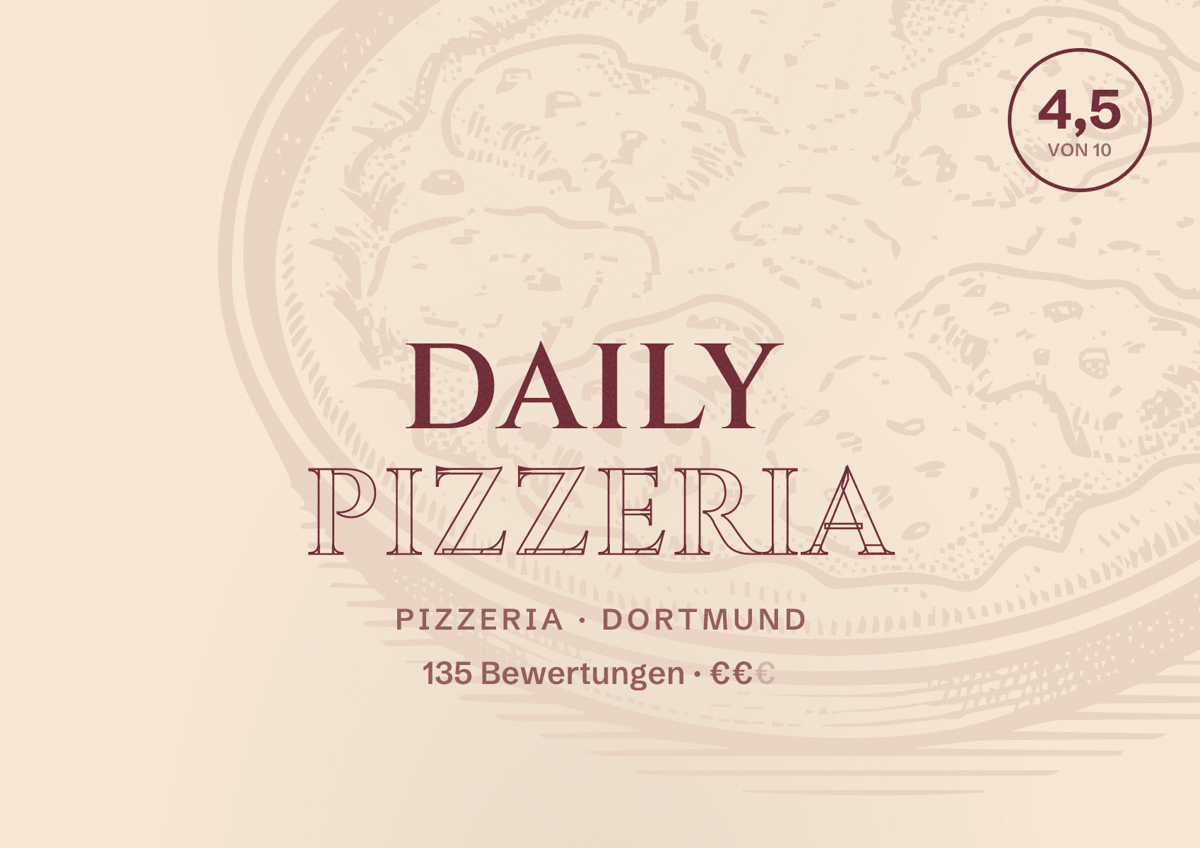 Illustriertes Poster von Daily Pizzeria, Pizzeria in Dortmund: Bewertung 4,5 von 10 aus 135 Bewertungen, Preisniveau €€