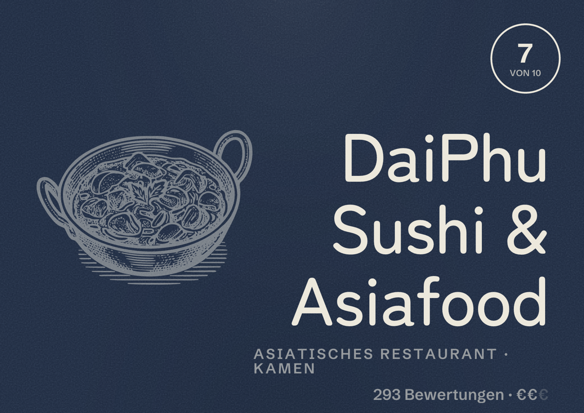 Illustriertes Poster von DaiPhu Sushi & Asiafood, Asiatisches Restaurant in Kamen: Bewertung 7 von 10 aus 293 Bewertungen, Preisniveau €€