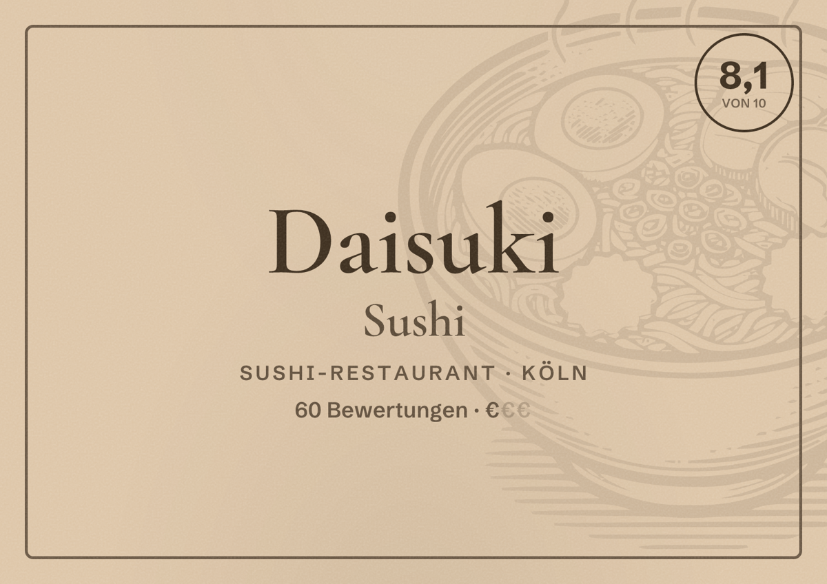 Illustriertes Poster von Daisuki Sushi, Sushi-Restaurant in Köln: Bewertung 8,1 von 10 aus 60 Bewertungen, Preisniveau €