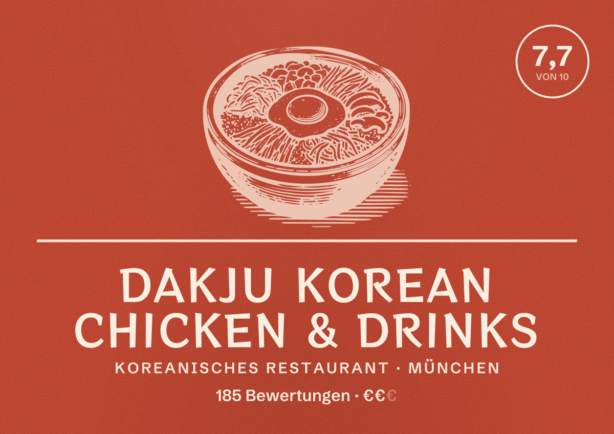 Illustriertes Poster von Dakju Korean Chicken & Drinks, Koreanisches Restaurant in München: Bewertung 7,7 von 10 aus 185 Bewertungen, Preisniveau €€