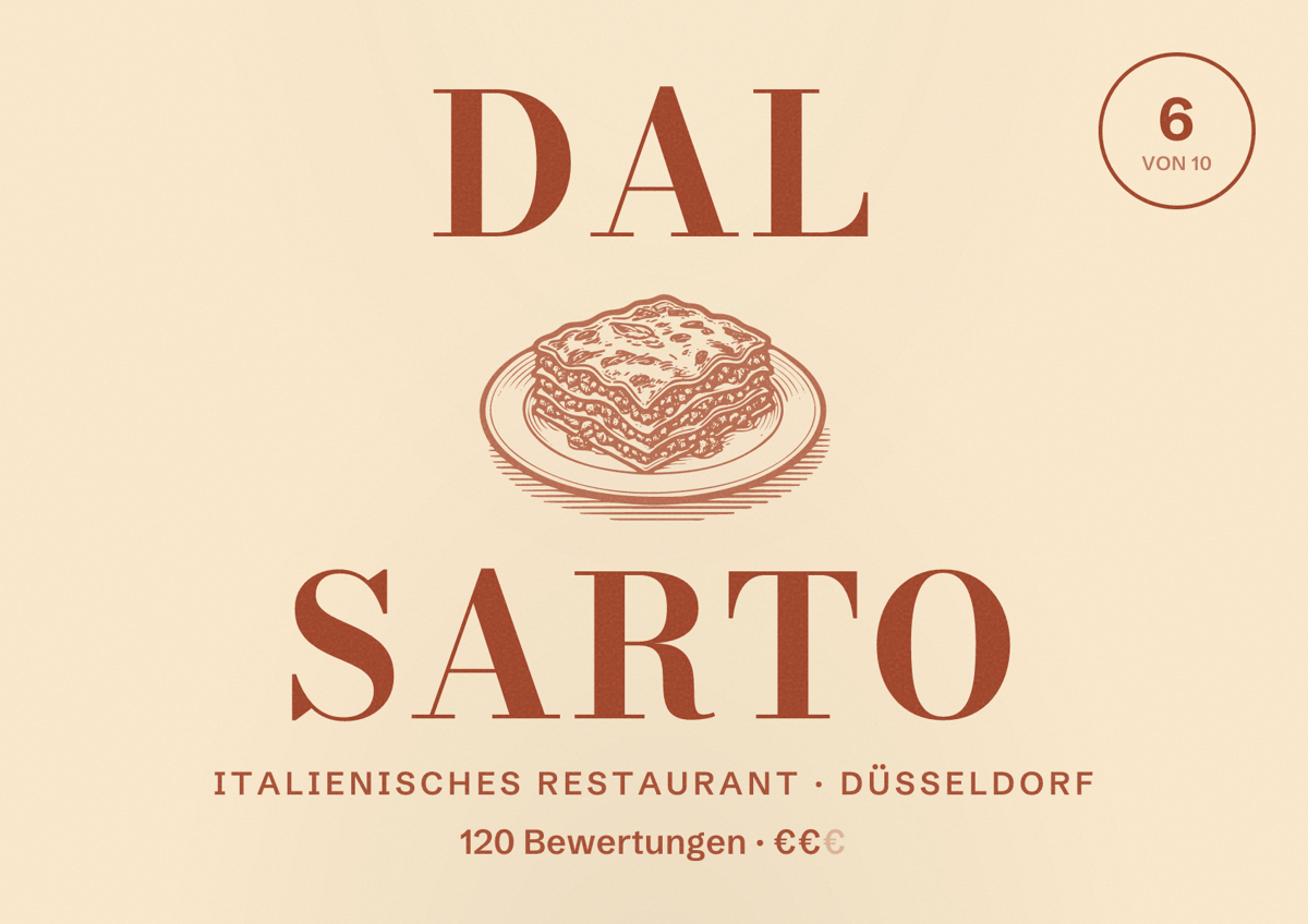 Illustriertes Poster von Dal Sarto, Italienisches Restaurant in Düsseldorf: Bewertung 6,0 von 10 aus 120 Bewertungen, Preisniveau €€