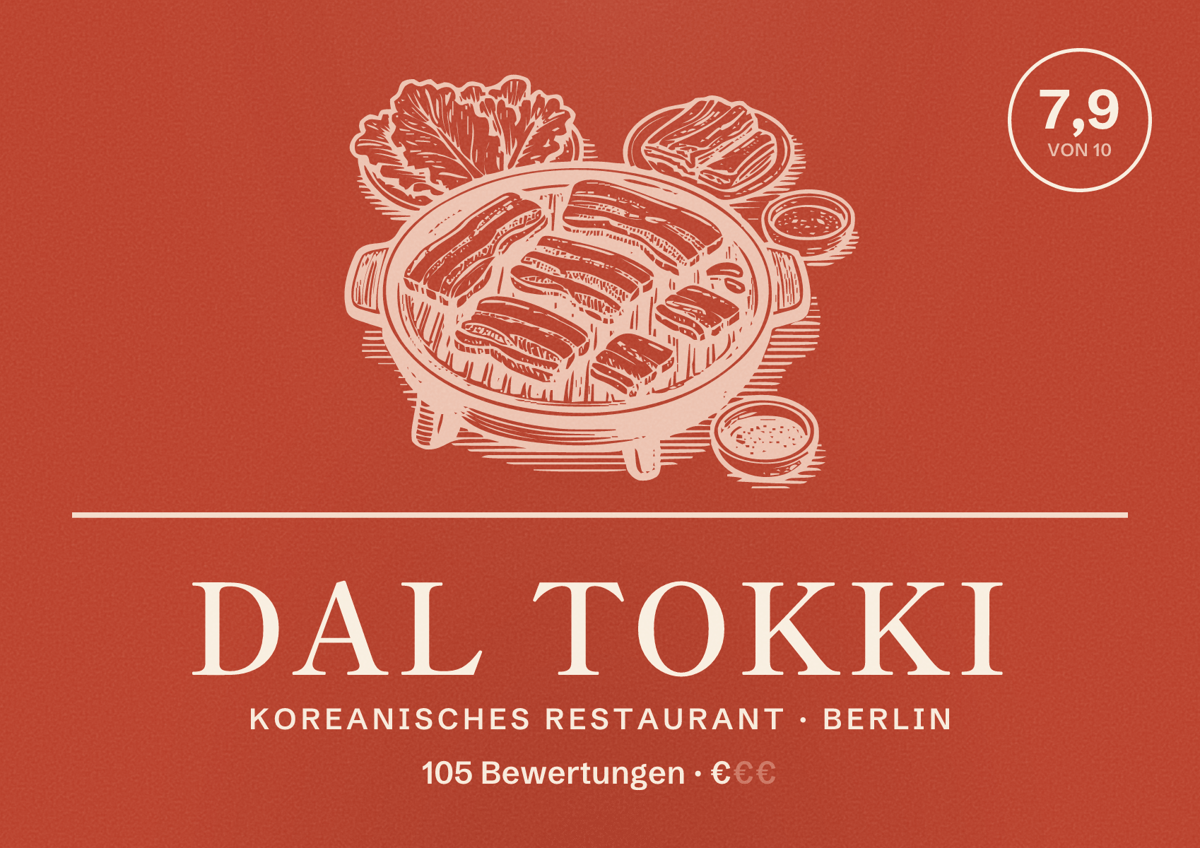 Illustriertes Poster von Dal Tokki, Koreanisches Restaurant in Berlin: Bewertung 7,9 von 10 aus 105 Bewertungen, Preisniveau €