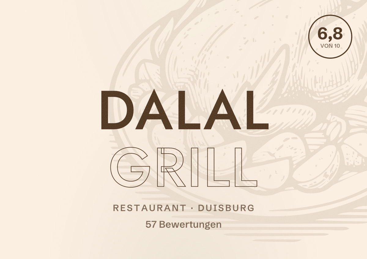 Illustriertes Poster von Dalal Grill, Restaurant in Duisburg: Bewertung 6,8 von 10 aus 57 Bewertungen