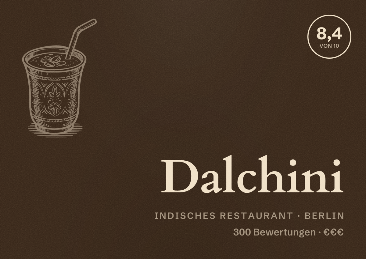 Illustriertes Poster von Dalchini, Indisches Restaurant in Berlin: Bewertung 8,4 von 10 aus 300 Bewertungen, Preisniveau €€€
