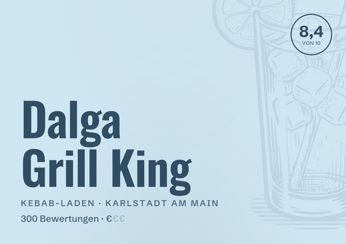 Illustriertes Poster von Dalga Grill King, Kebab-Laden in Karlstadt am Main: Bewertung 8,4 von 10 aus 300 Bewertungen, Preisniveau €