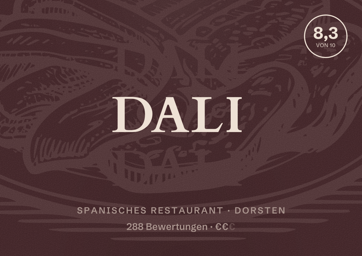 Illustriertes Poster von Dali, Spanisches Restaurant in Dorsten: Bewertung 8,3 von 10 aus 288 Bewertungen, Preisniveau €€
