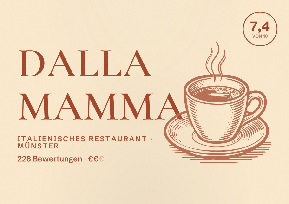 Illustriertes Poster von Dalla Mamma, Italienisches Restaurant in Münster: Bewertung 7,4 von 10 aus 228 Bewertungen, Preisniveau €€