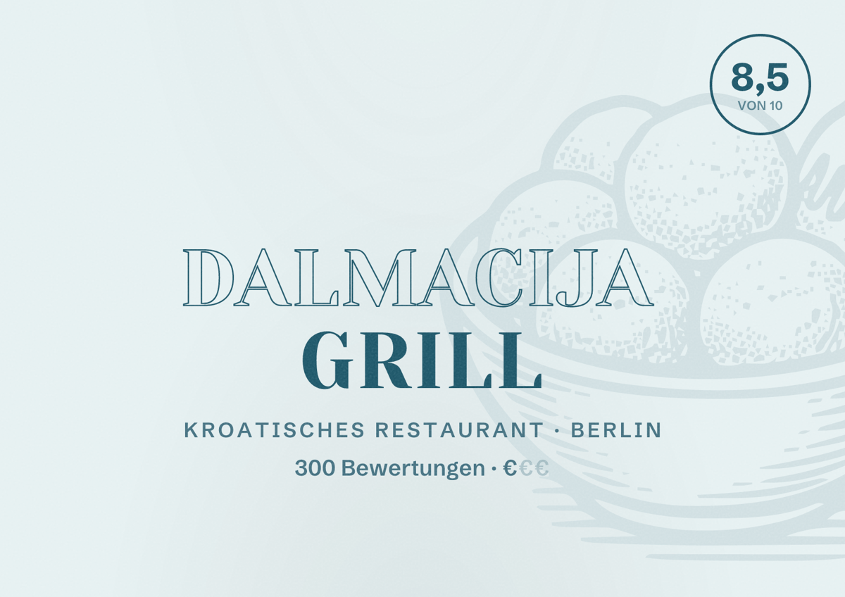 Illustriertes Poster von Dalmacija Grill, Kroatisches Restaurant in Berlin: Bewertung 8,5 von 10 aus 300 Bewertungen, Preisniveau €