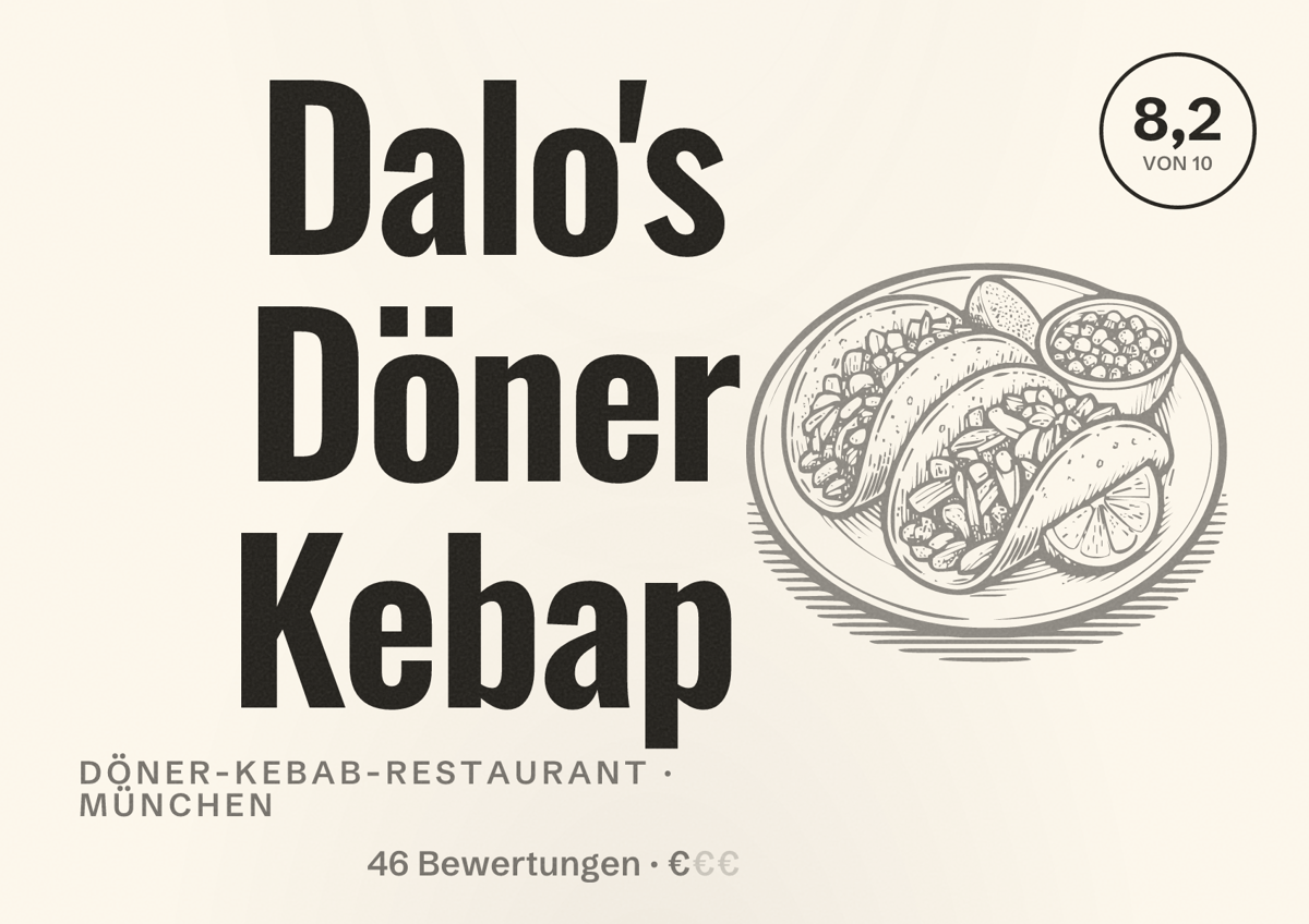 Illustriertes Poster von Dalo's Döner Kebap, Döner-Kebab-Restaurant in München: Bewertung 8,2 von 10 aus 46 Bewertungen, Preisniveau €