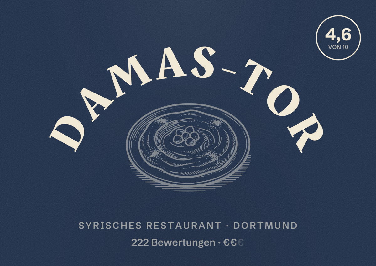 Illustriertes Poster von Damas-Tor, Syrisches Restaurant in Dortmund: Gästebewertung 4,7 von 10 aus 222 Bewertungen