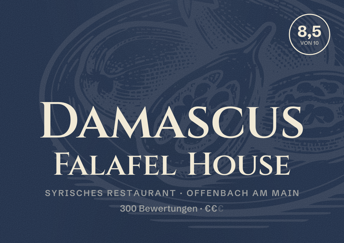 Illustriertes Poster von Damascus Falafel House, Syrisches Restaurant in Offenbach am Main: Bewertung 8,5 von 10 aus 300 Bewertungen, Preisniveau €€