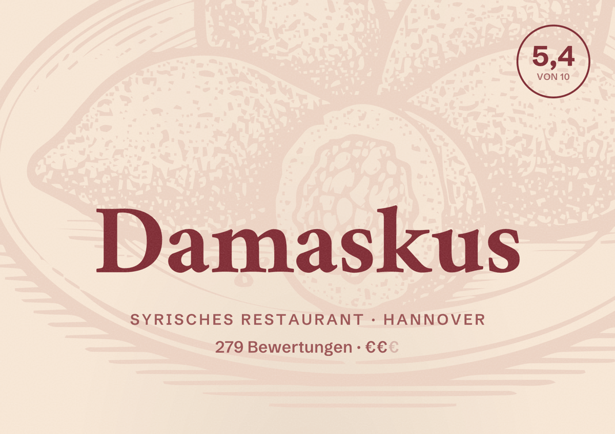 Illustriertes Poster von Damaskus, Syrisches Restaurant in Hannover: Bewertung 5,4 von 10 aus 279 Bewertungen, Preisniveau €€