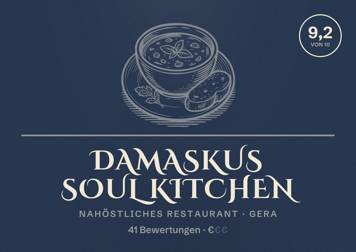 Illustriertes Poster von Damaskus Soul Kitchen, Nahöstliches Restaurant in Gera: Bewertung 9,2 von 10 aus 41 Bewertungen, Preisniveau €
