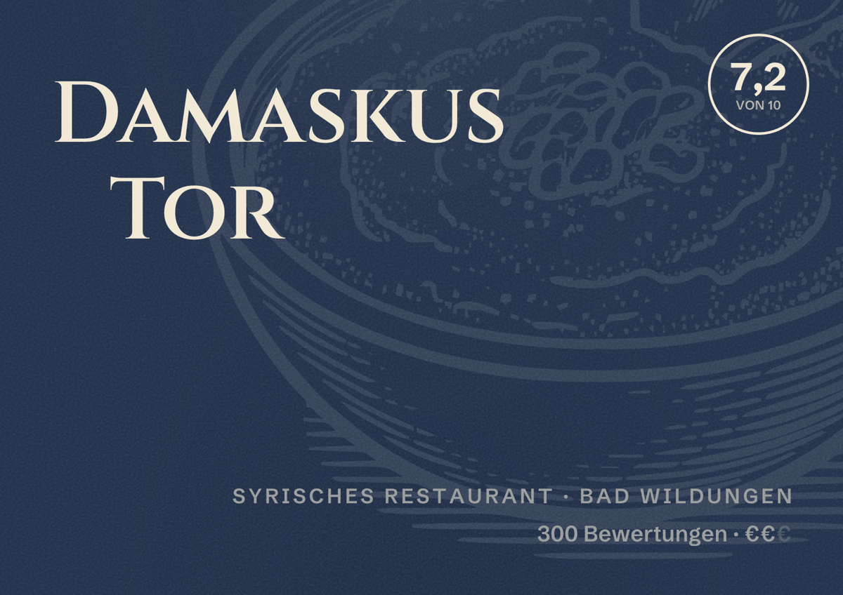 Illustriertes Poster von Damaskus Tor, Syrisches Restaurant in Bad Wildungen: Bewertung 7,2 von 10 aus 300 Bewertungen, Preisniveau €€