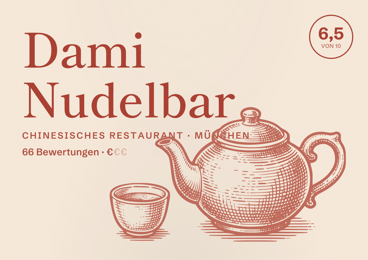 Illustriertes Poster von Dami Nudelbar, Chinesisches Restaurant in München: Bewertung 6,5 von 10 aus 66 Bewertungen, Preisniveau €
