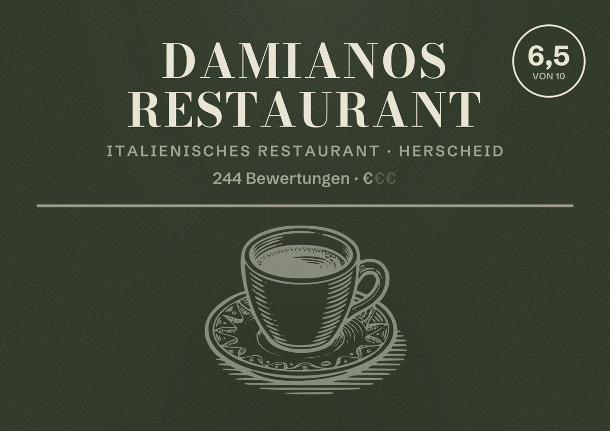 Illustriertes Poster von Damianos Restaurant, Italienisches Restaurant in Herscheid: Bewertung 6,5 von 10 aus 244 Bewertungen, Preisniveau €