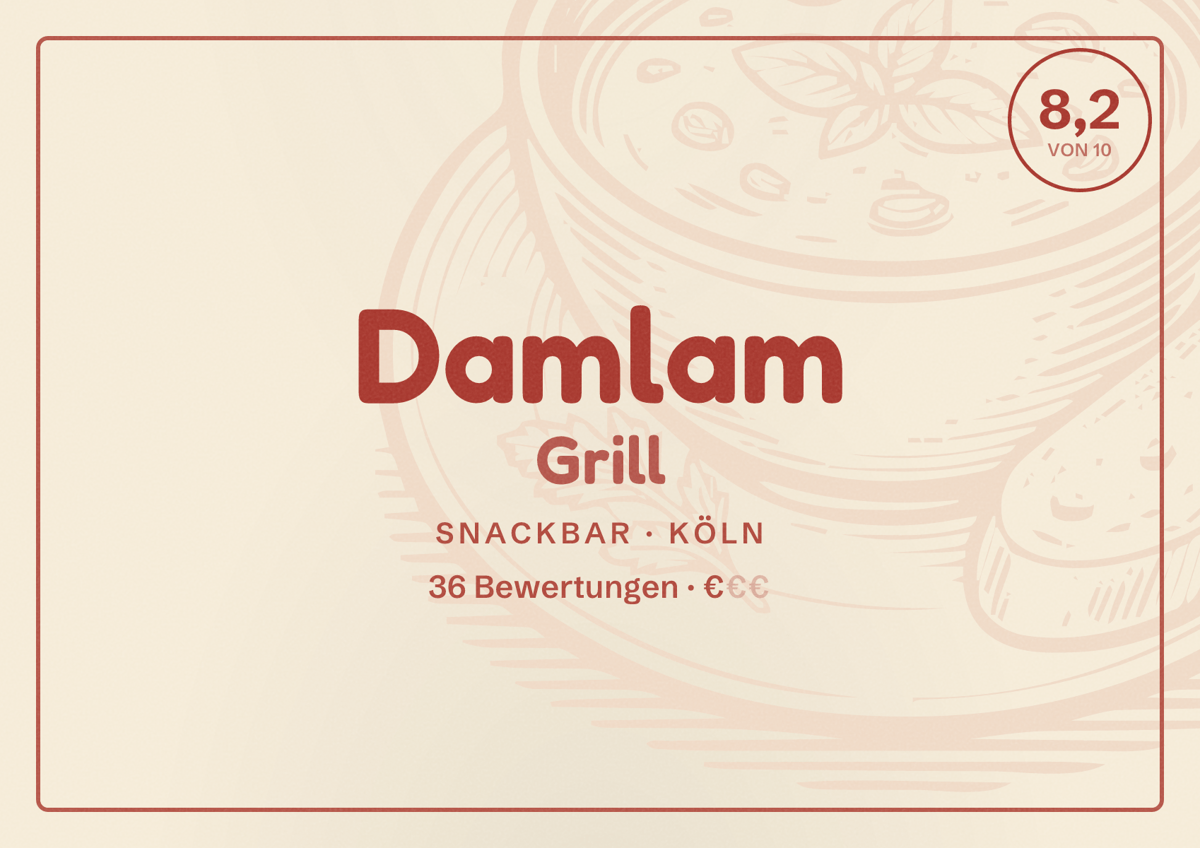 Illustriertes Poster von Damlam Grill, Snackbar in Köln: Bewertung 8,2 von 10 aus 36 Bewertungen, Preisniveau €