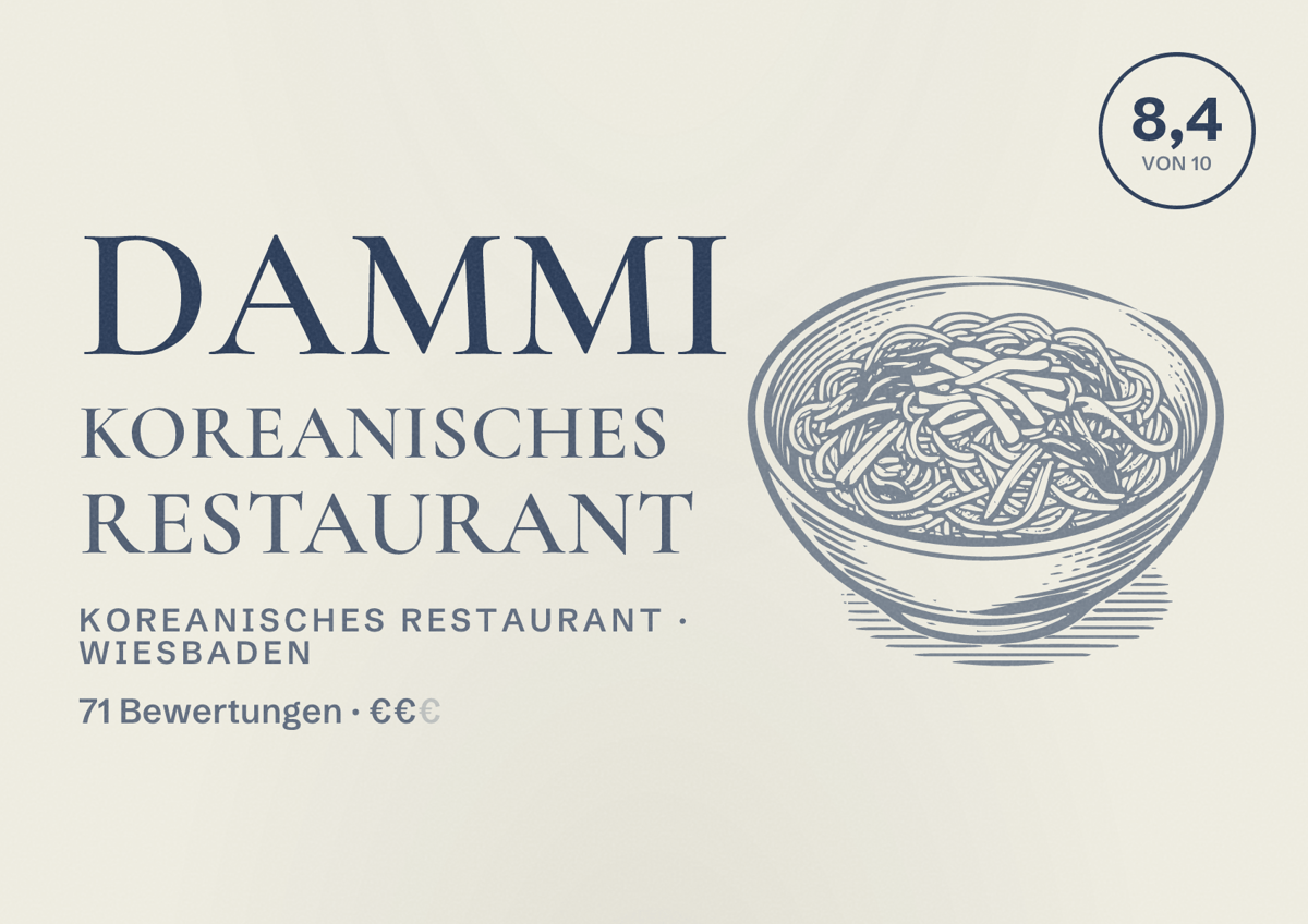 Illustriertes Poster von Dammi Koreanisches Restaurant, Koreanisches Restaurant in Wiesbaden: Bewertung 8,4 von 10 aus 71 Bewertungen, Preisniveau €€
