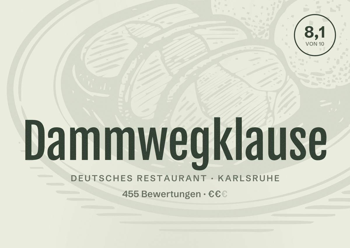 Illustriertes Poster von Dammwegklause, Deutsches Restaurant in Karlsruhe: Bewertung 8,1 von 10 aus 455 Bewertungen, Preisniveau €€