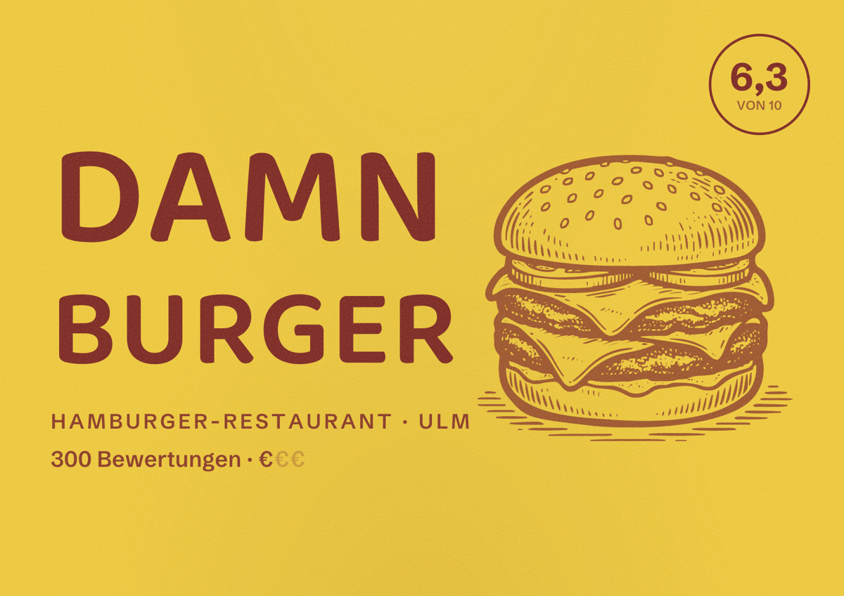 Illustriertes Poster von Damn Burger, Hamburger-Restaurant in Ulm: Bewertung 6,3 von 10 aus 300 Bewertungen, Preisniveau €
