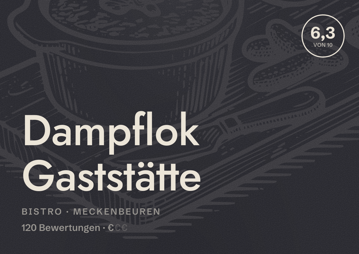 Illustriertes Poster von Dampflok Gaststätte, Bistro in Meckenbeuren: Bewertung 6,3 von 10 aus 120 Bewertungen, Preisniveau €
