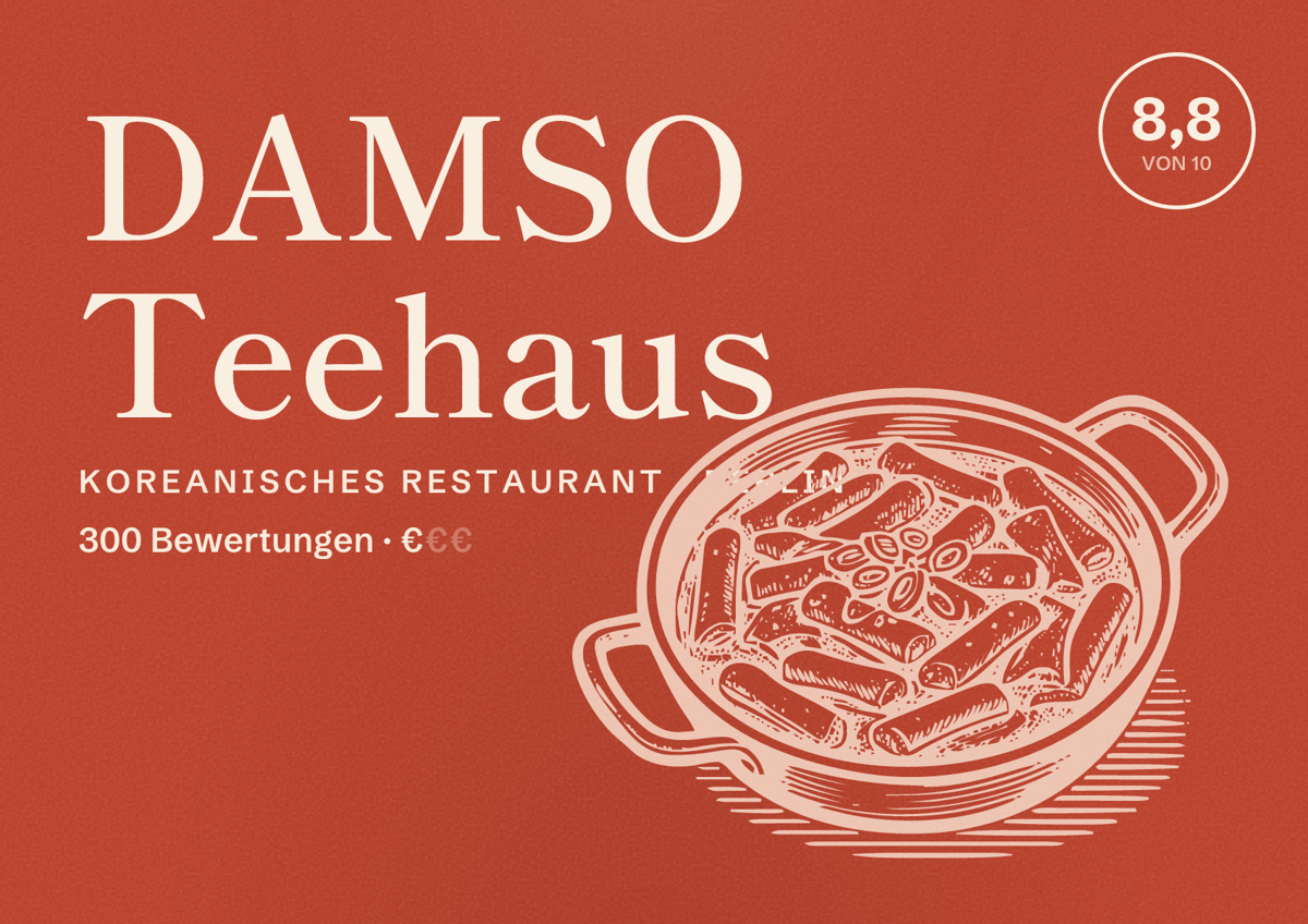 Illustriertes Poster von DAMSO Teehaus, Koreanisches Restaurant in Berlin: Bewertung 8,8 von 10 aus 300 Bewertungen, Preisniveau €
