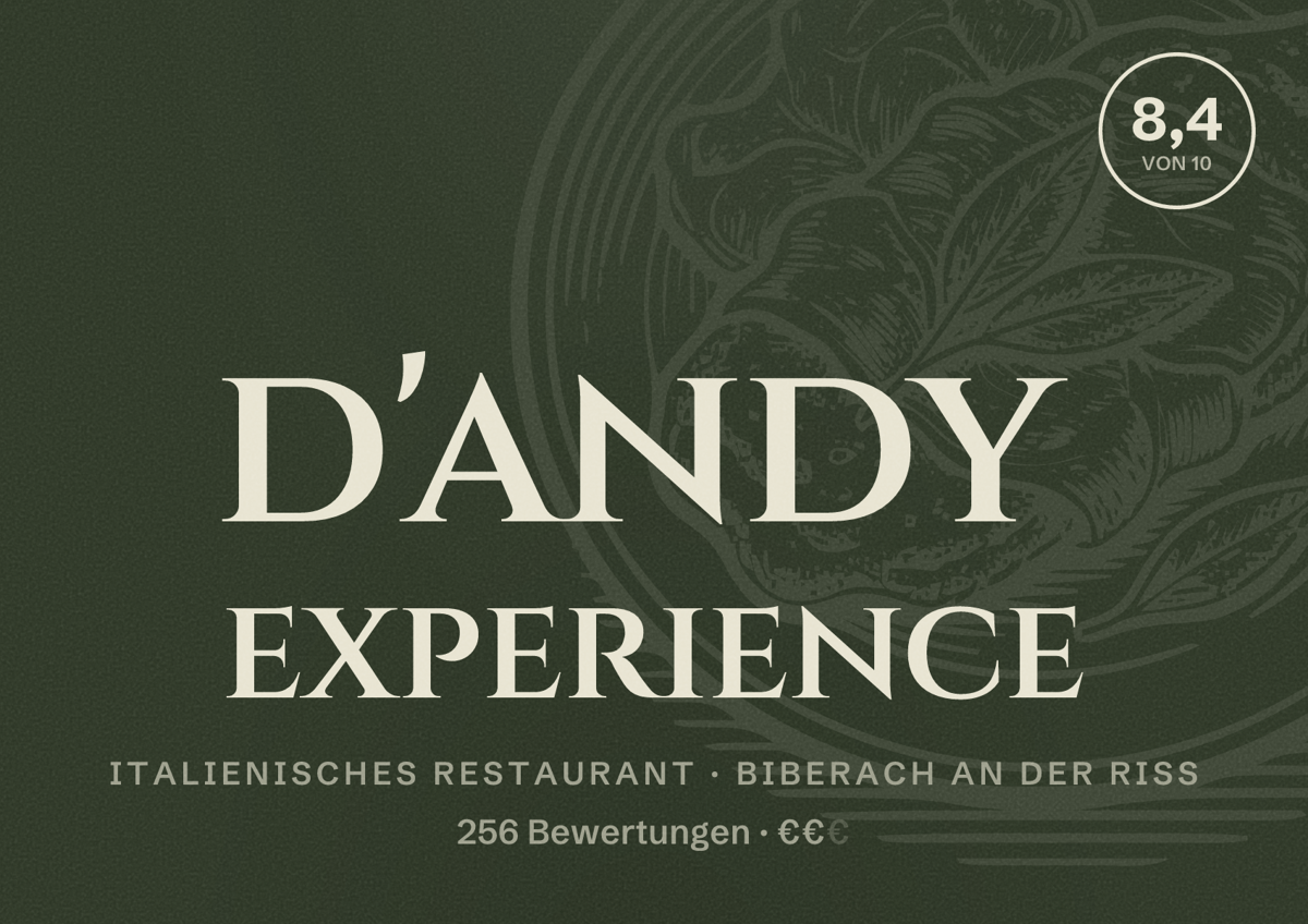 Illustriertes Poster von d'andy experience, Italienisches Restaurant in Biberach an der Riß: Bewertung 8,4 von 10 aus 256 Bewertungen, Preisniveau €€