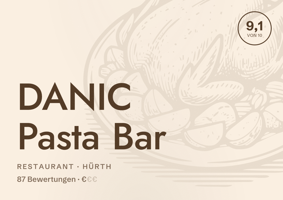 Illustriertes Poster von DANIC Pasta Bar, Restaurant in Hürth: Bewertung 9,1 von 10 aus 87 Bewertungen, Preisniveau €