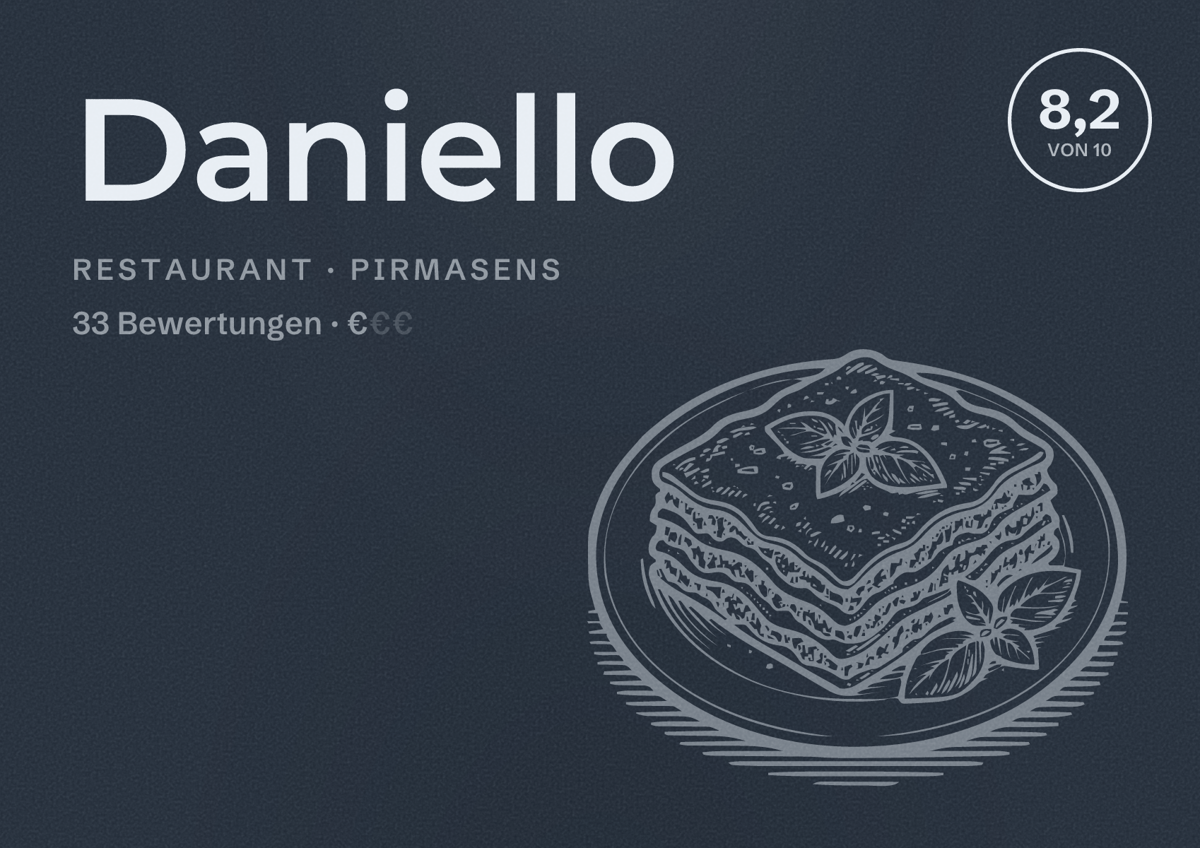 Illustriertes Poster von Daniello, Restaurant in Pirmasens: Bewertung 8,2 von 10 aus 33 Bewertungen, Preisniveau €
