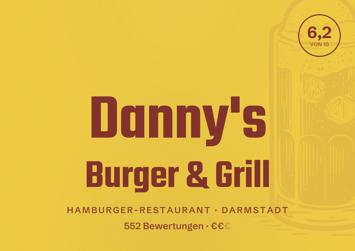 Illustriertes Poster von Danny's Burger & Grill, Hamburger-Restaurant in Darmstadt: Bewertung 6,2 von 10 aus 552 Bewertungen, Preisniveau €€