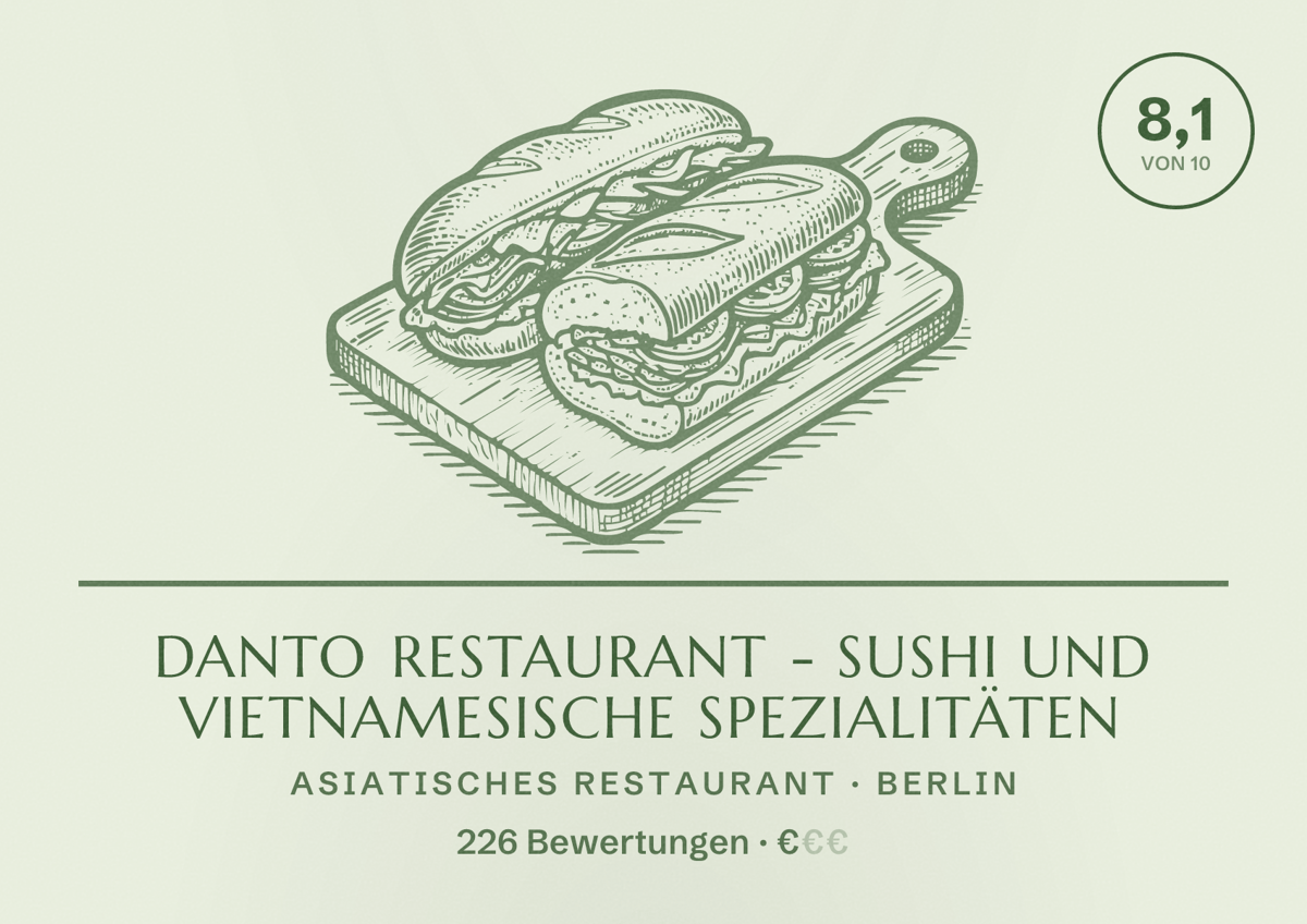 Illustriertes Poster von Danto Restaurant - Sushi und Vietnamesische Spezialitäten, Asiatisches Restaurant in Berlin: Bewertung 8,1 von 10 aus 226 Bewertungen, Preisniveau €