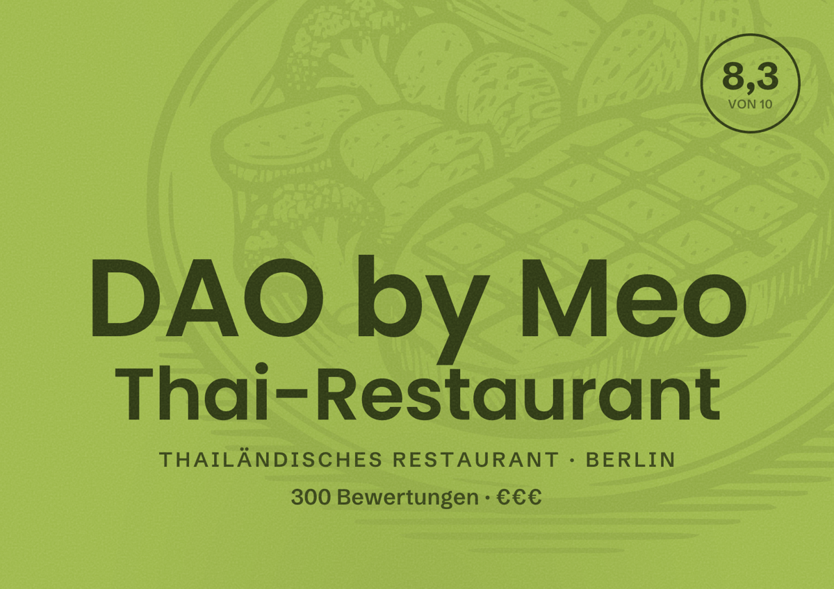 Illustriertes Poster von DAO by Meo Thai-Restaurant, Thailändisches Restaurant in Berlin: Bewertung 8,3 von 10 aus 300 Bewertungen, Preisniveau €€€