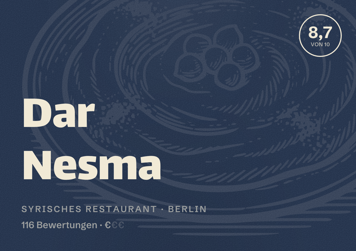 Illustriertes Poster von Dar Nesma, Syrisches Restaurant in Berlin: Bewertung 8,7 von 10 aus 116 Bewertungen, Preisniveau €