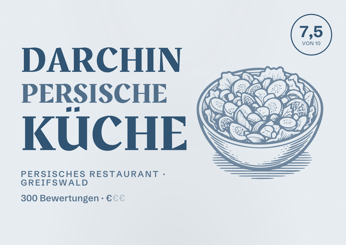 Illustriertes Poster von Darchin persische Küche, Persisches Restaurant in Greifswald: Bewertung 7,5 von 10 aus 300 Bewertungen, Preisniveau €