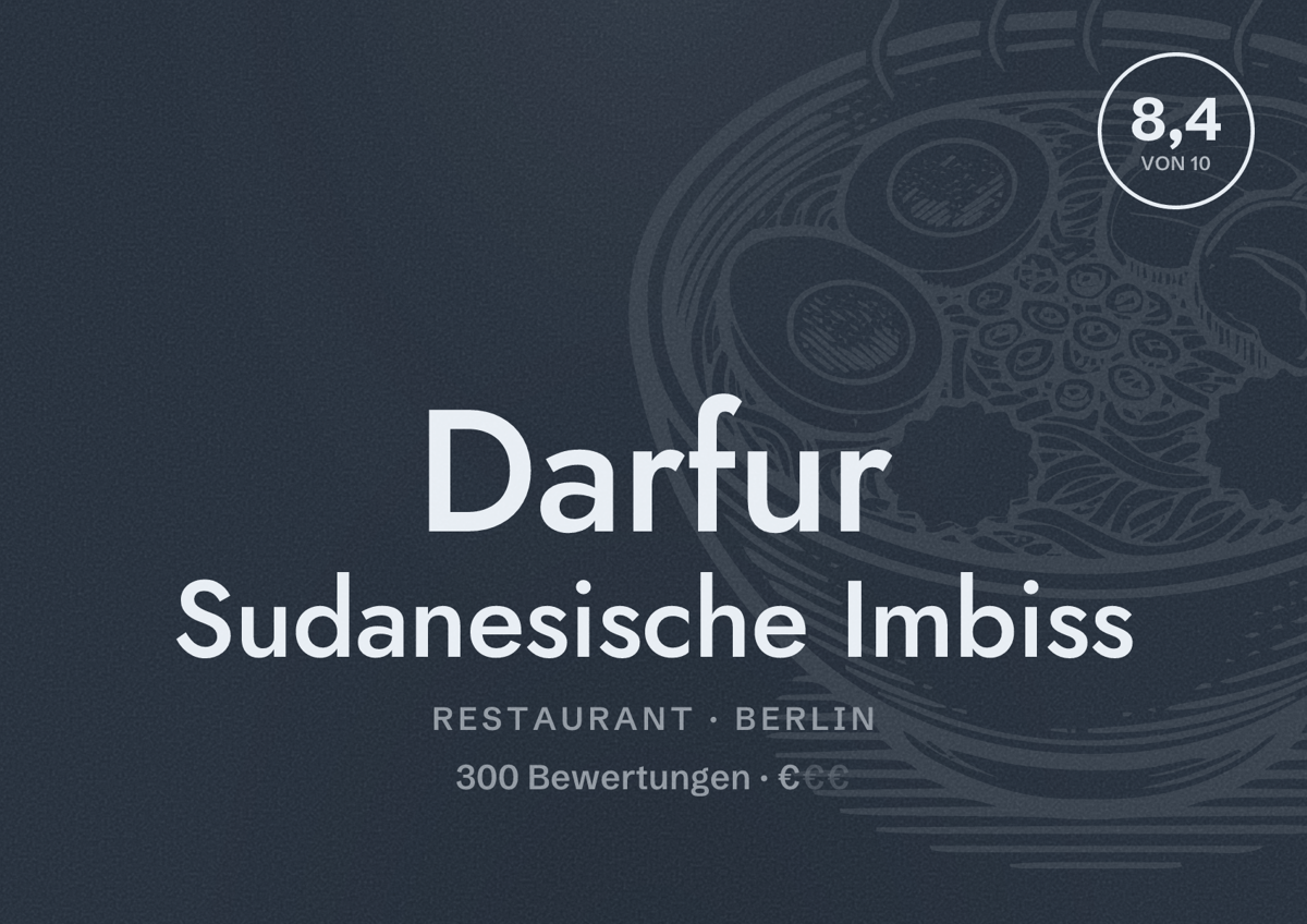 Illustriertes Poster von Darfur Sudanesische Imbiss, Restaurant in Berlin: Bewertung 8,4 von 10 aus 300 Bewertungen, Preisniveau €