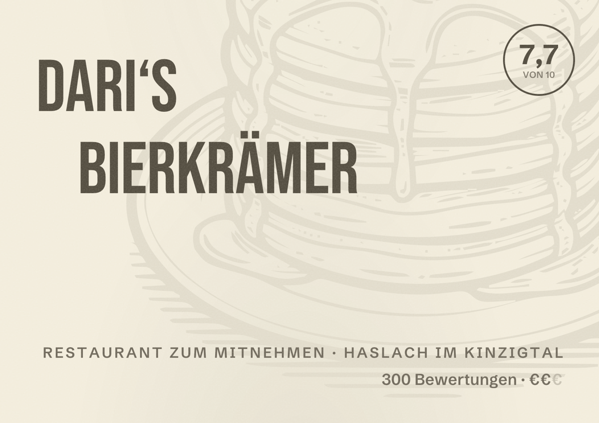 Illustriertes Poster von DARI‘S BIERKRÄMER, Restaurant zum Mitnehmen in Haslach im Kinzigtal: Bewertung 7,7 von 10 aus 300 Bewertungen, Preisniveau €€