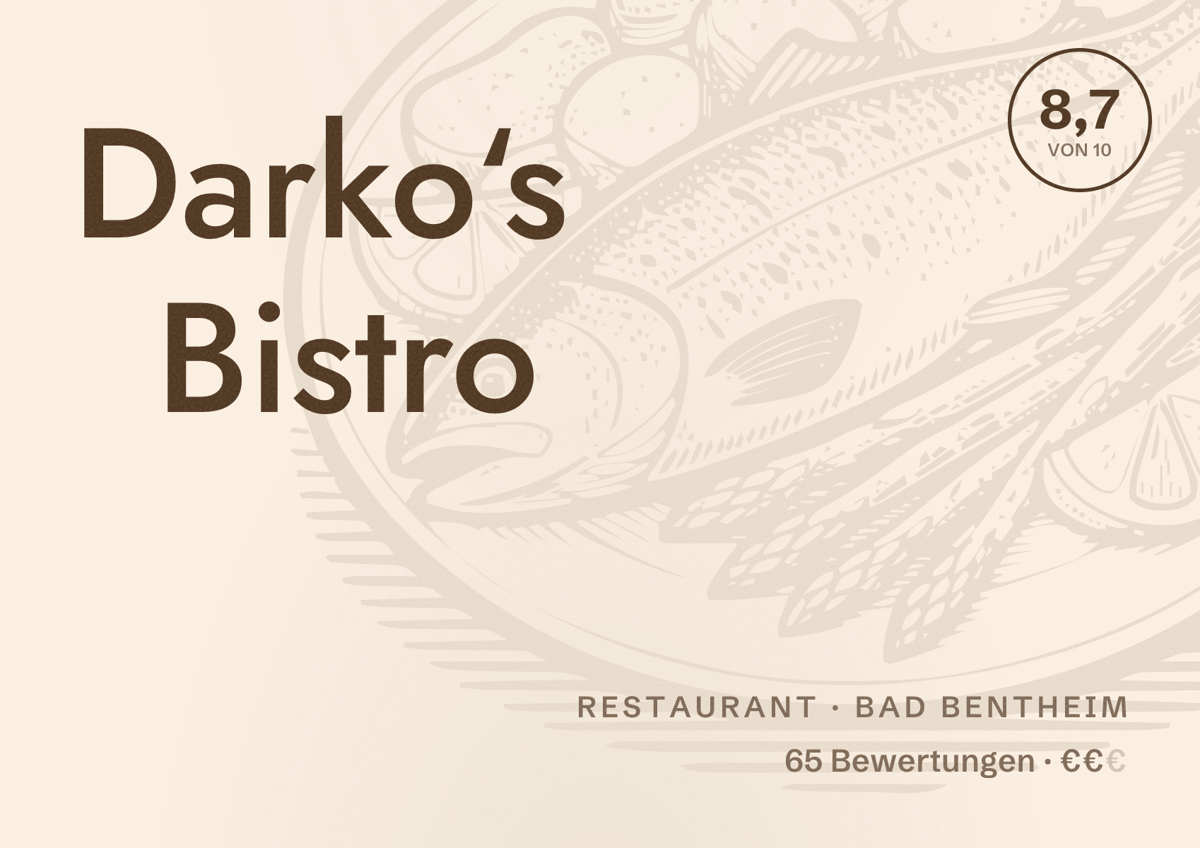 Illustriertes Poster von Darko‘s Bistro, Restaurant in Bad Bentheim: Bewertung 8,7 von 10 aus 65 Bewertungen, Preisniveau €€