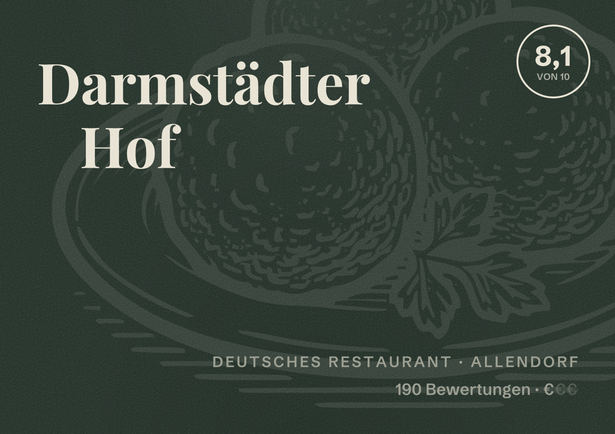 Illustriertes Poster von Darmstädter Hof, Deutsches Restaurant in Allendorf: Bewertung 8,1 von 10 aus 190 Bewertungen, Preisniveau €
