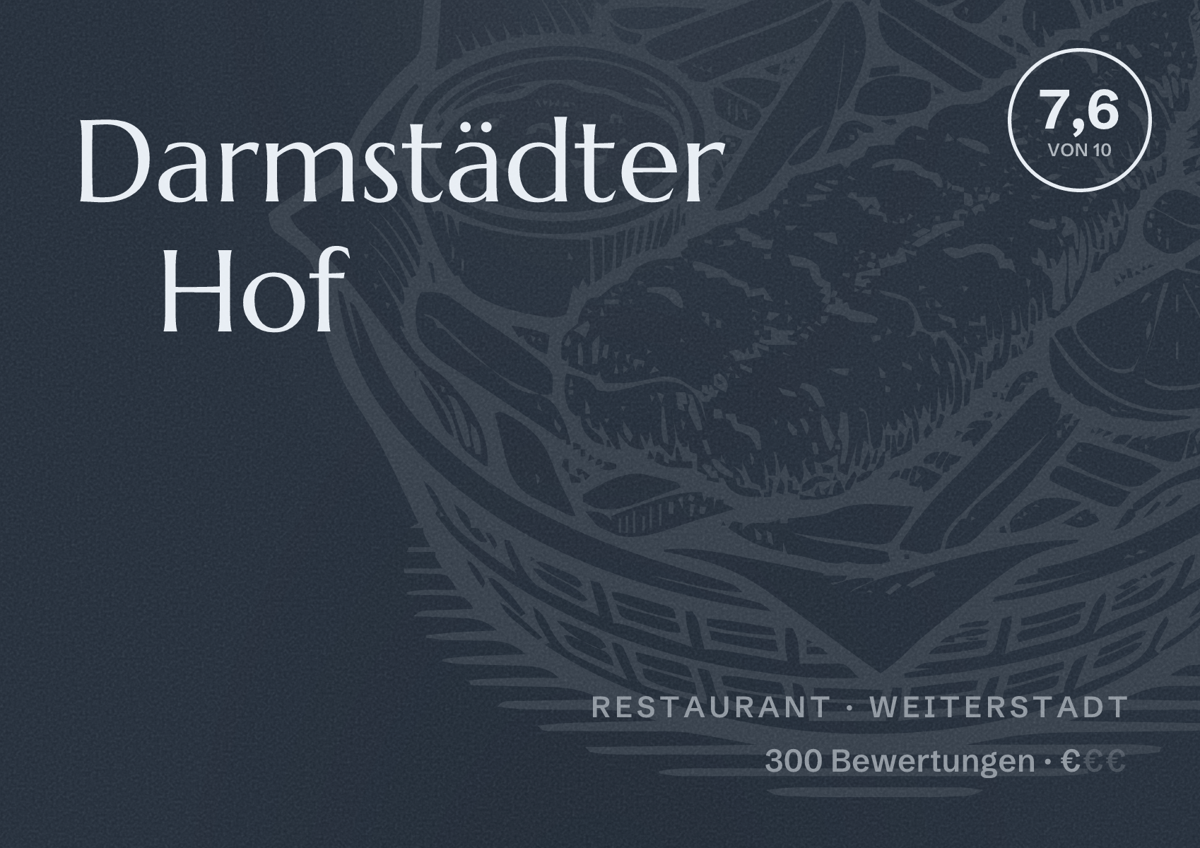 Illustriertes Poster von Darmstädter Hof, Restaurant in Weiterstadt: Bewertung 7,6 von 10 aus 300 Bewertungen, Preisniveau €