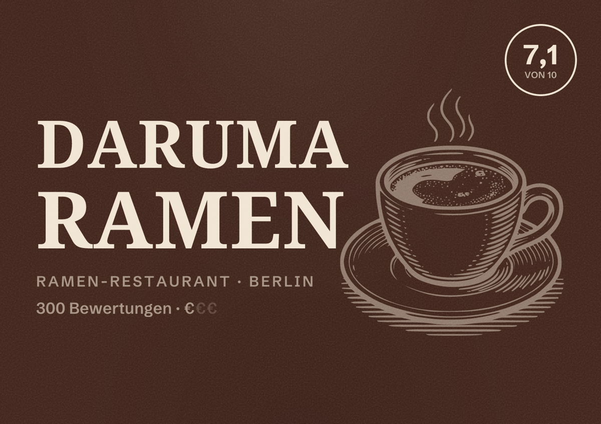 Illustriertes Poster von Daruma Ramen, Ramen-Restaurant in Berlin: Bewertung 7,1 von 10 aus 300 Bewertungen, Preisniveau €