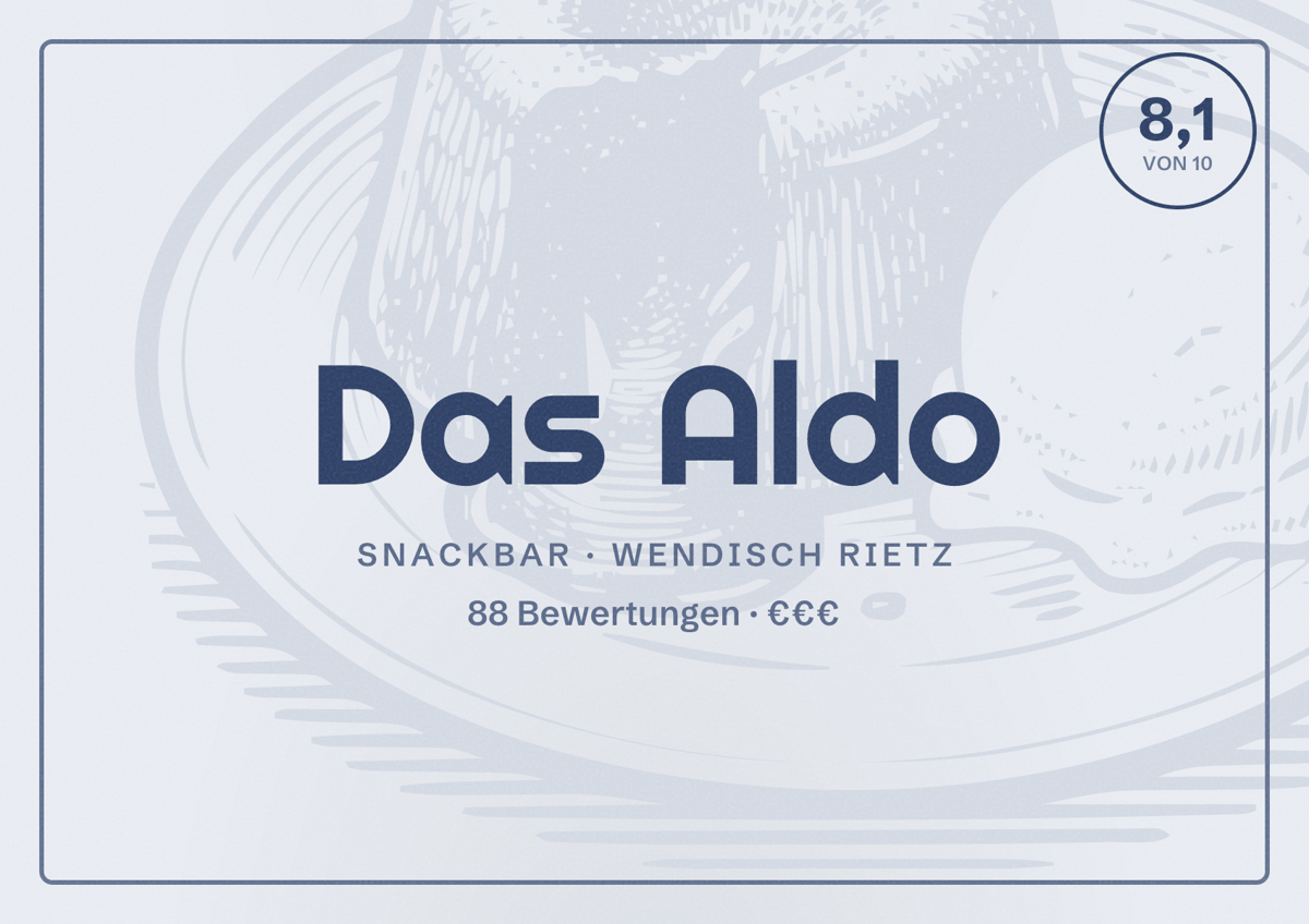 Illustriertes Poster von Das Aldo, Snackbar in Wendisch Rietz: Bewertung 8,1 von 10 aus 88 Bewertungen, Preisniveau €€€