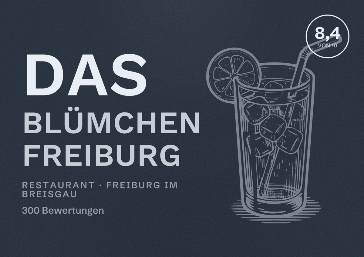 Illustriertes Poster von Das Blümchen Freiburg, Restaurant in Freiburg im Breisgau: Bewertung 8,4 von 10 aus 300 Bewertungen