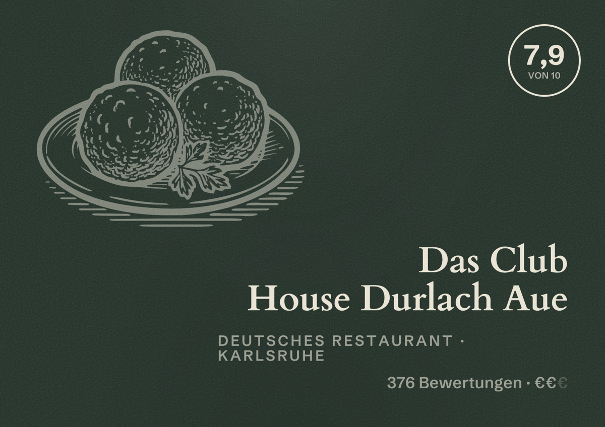 Illustriertes Poster von Das Club House Durlach Aue, Deutsches Restaurant in Karlsruhe: Bewertung 7,9 von 10 aus 376 Bewertungen, Preisniveau €€