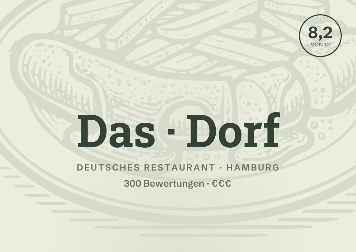Illustriertes Poster von Das Dorf, Deutsches Restaurant in Hamburg: Bewertung 8,2 von 10 aus 300 Bewertungen, Preisniveau €€€