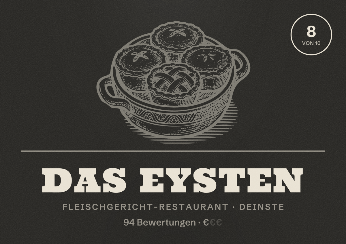 Illustriertes Poster von Das Eysten, Fleischgericht-Restaurant in Deinste: Bewertung 8 von 10 aus 94 Bewertungen, Preisniveau €