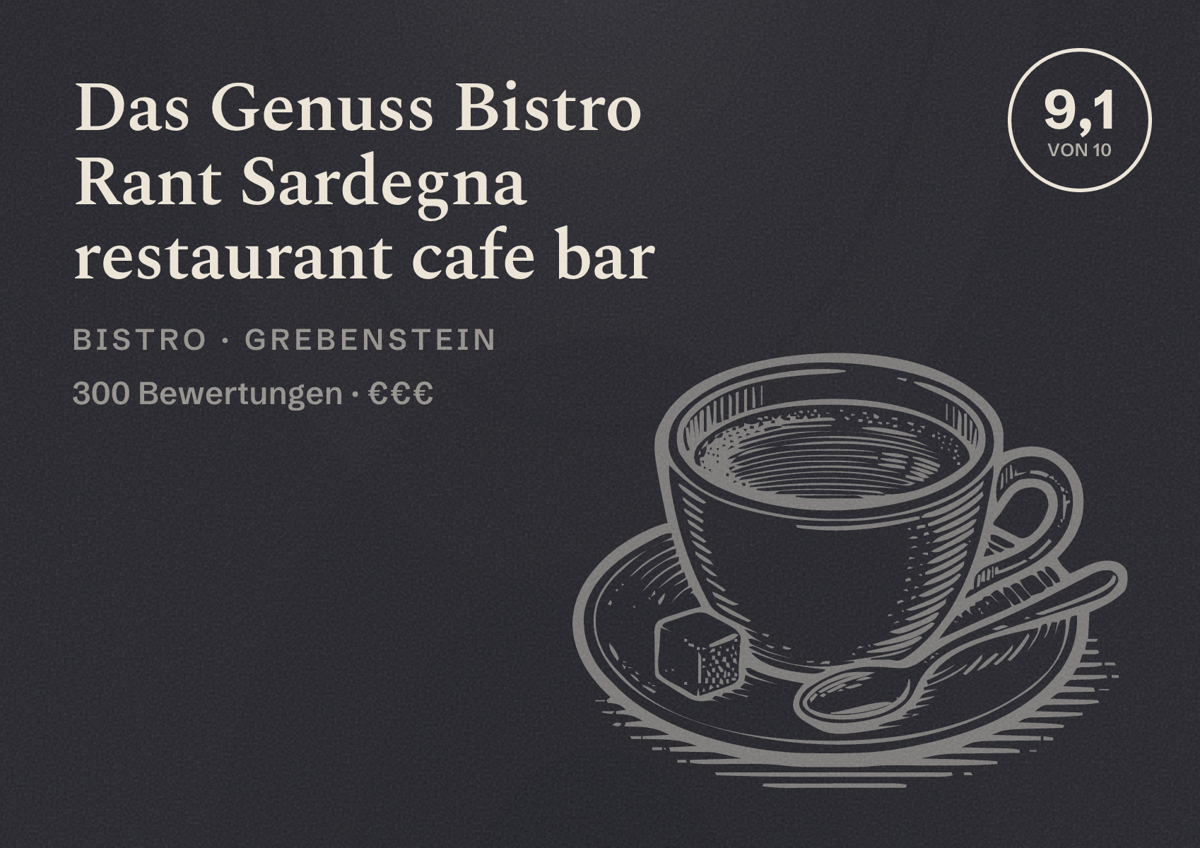 Illustriertes Poster von Das Genuss Bistro Rant Sardegna restaurant cafe bar, Bistro in Grebenstein: Bewertung 9,1 von 10 aus 300 Bewertungen, Preisniveau €€€