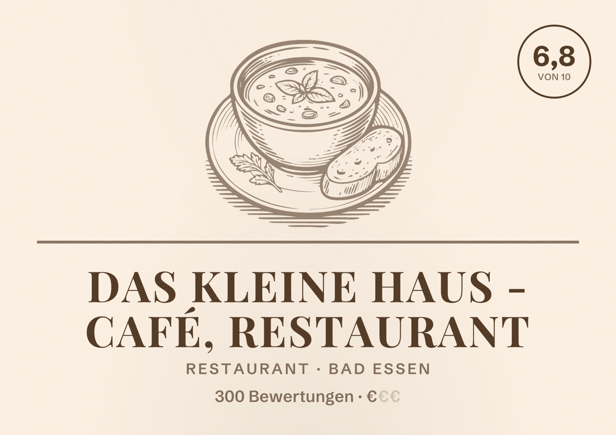 Illustriertes Poster von Das Kleine Haus - Café, Restaurant, Restaurant in Bad Essen: Bewertung 6,8 von 10 aus 300 Bewertungen, Preisniveau €